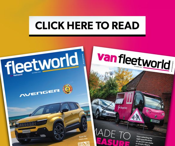 October 2023 issue of Fleet World / Van Fleet World now out…